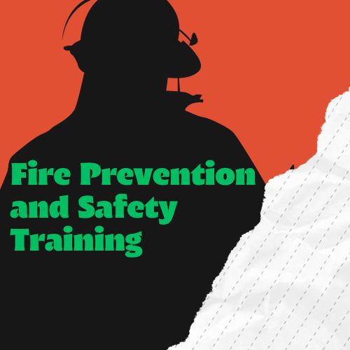 Fire Prevention and Safety Training